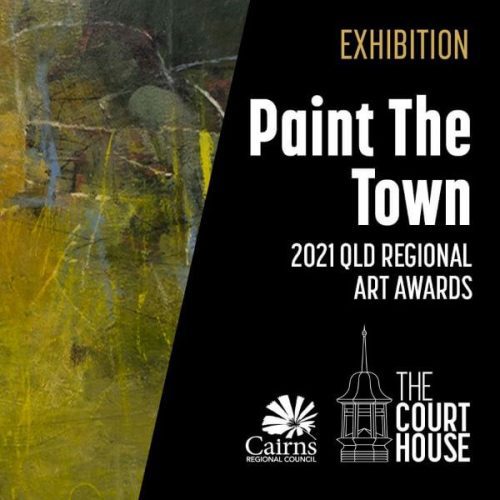 Paint The Town: 2021 Queensland Regional Art Awards