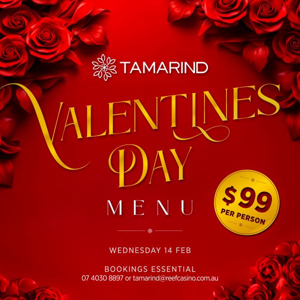 Valentine’s Day Dinner 2024 – Tamarind | cairnscalendar.com.au